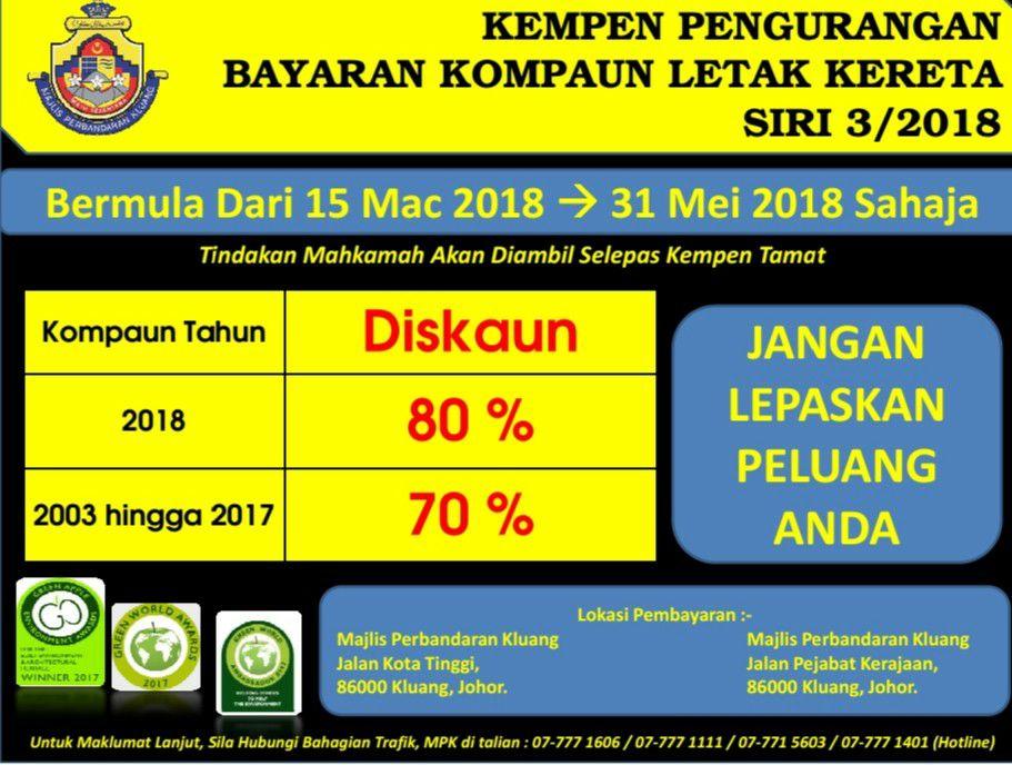 Kempen Pengurangan Bayaran Kompaun Letak Kereta Siri 3 2018 Majlis Perbandaran Kluang Portal Rasmi Majlis Perbandaran Kluang Mpk