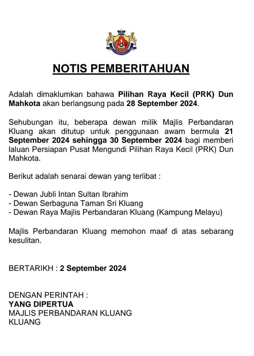 NOTIS PENUTUPAN SEMENTARA DEWAN UNTUK PERSIAPAN PILIHAN RAYA KECIL